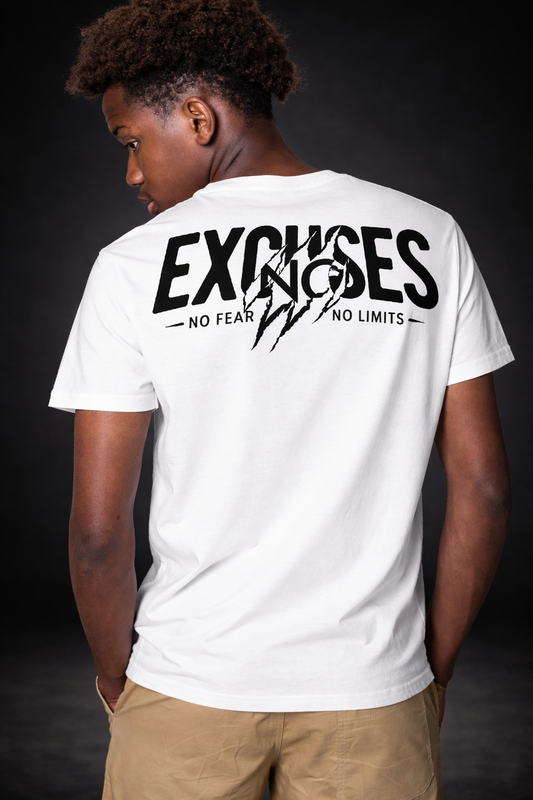 No Excuses T-Shirt