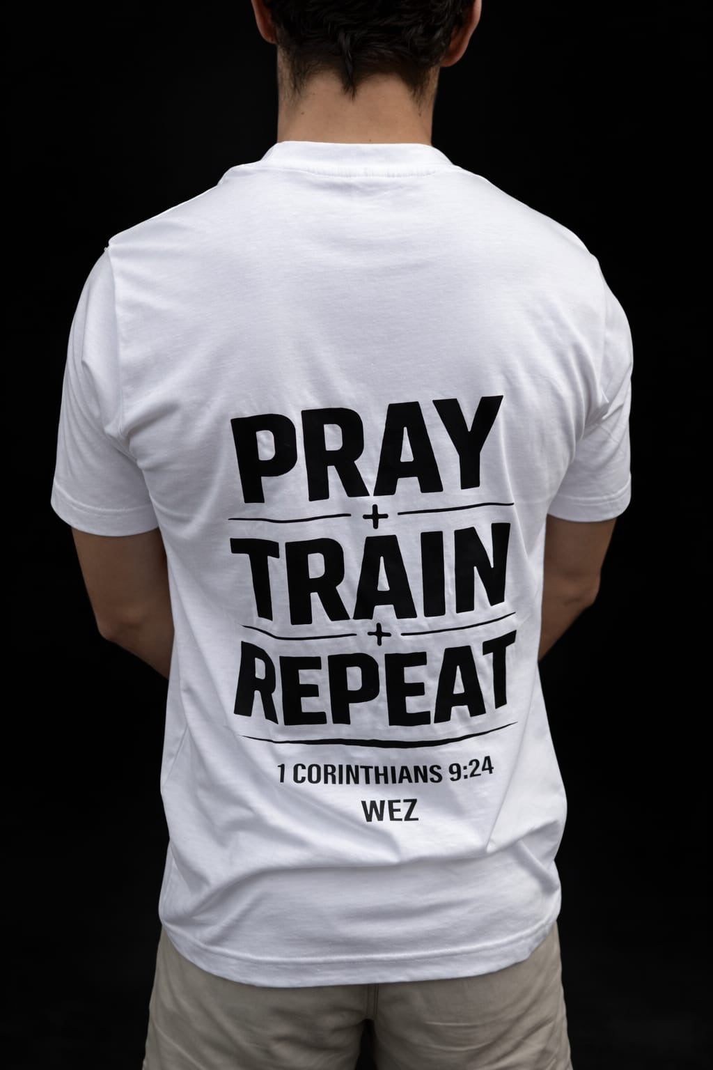 Pray. Train. Repeat.