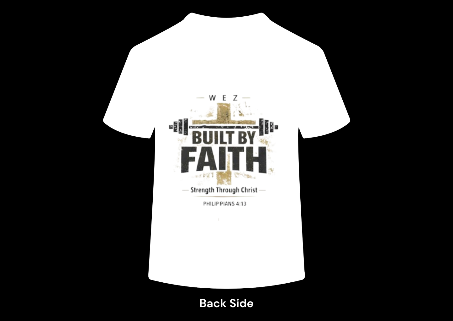 Built by Faith T-Shirt