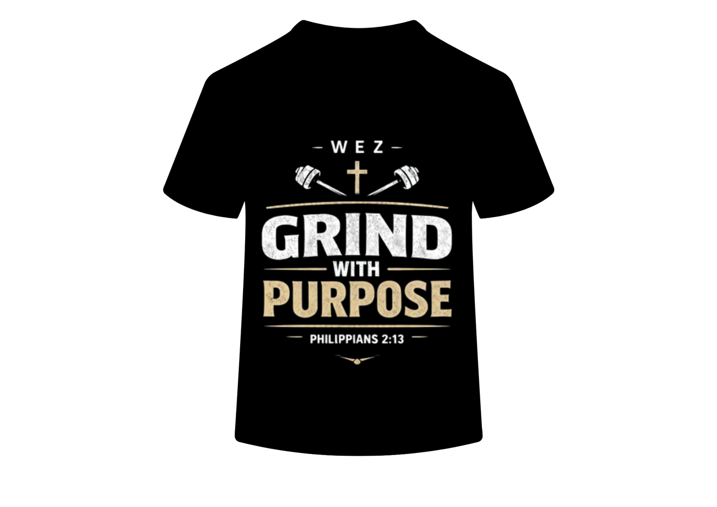 Grind With Purpose T-Shirt